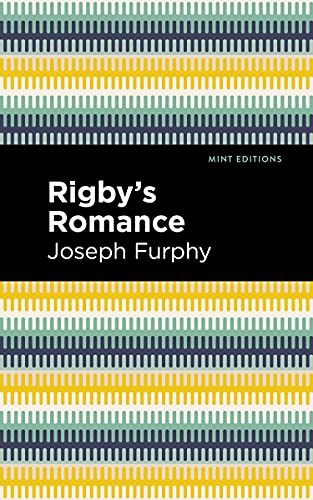 Rigby's Romance (Mint Editions―Literary Fiction)