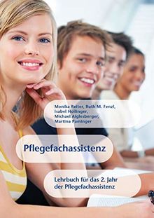 Pflegefachassistenz: Lehrbuch für das 2. Jahr der Pflegefachassistenz