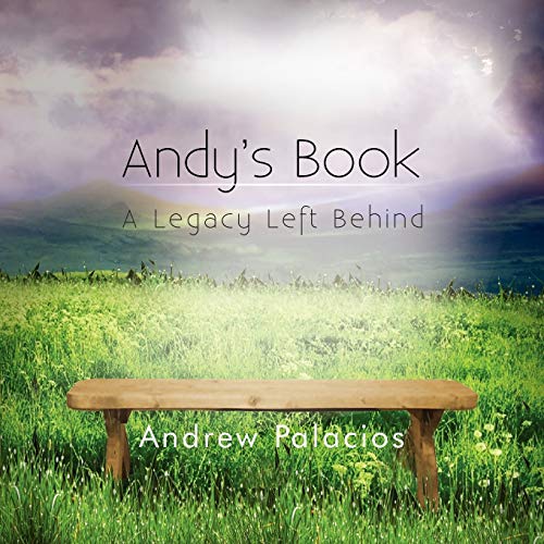 Andy's Book: A Legacy Left Behind
