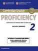 Cambridge English Proficiency 2 Student's Book Without Answers: Authentic Examination Papers from Cambridge English Language Assessment (Cpe Practice Tests)