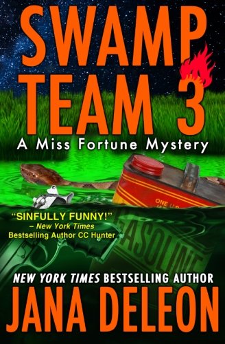 4: Swamp Team 3 (A Miss Fortune Mystery)