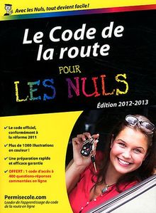 Le code de la route pour les nuls