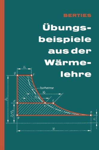 Übungsbeispiele aus der Wärmelehre