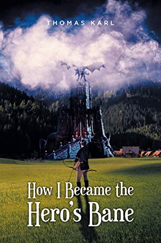 How I Became the Hero's Bane