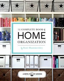 The Complete Book of Home Organization