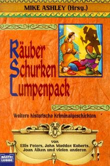 Räuber, Schurken, Lumpenpack