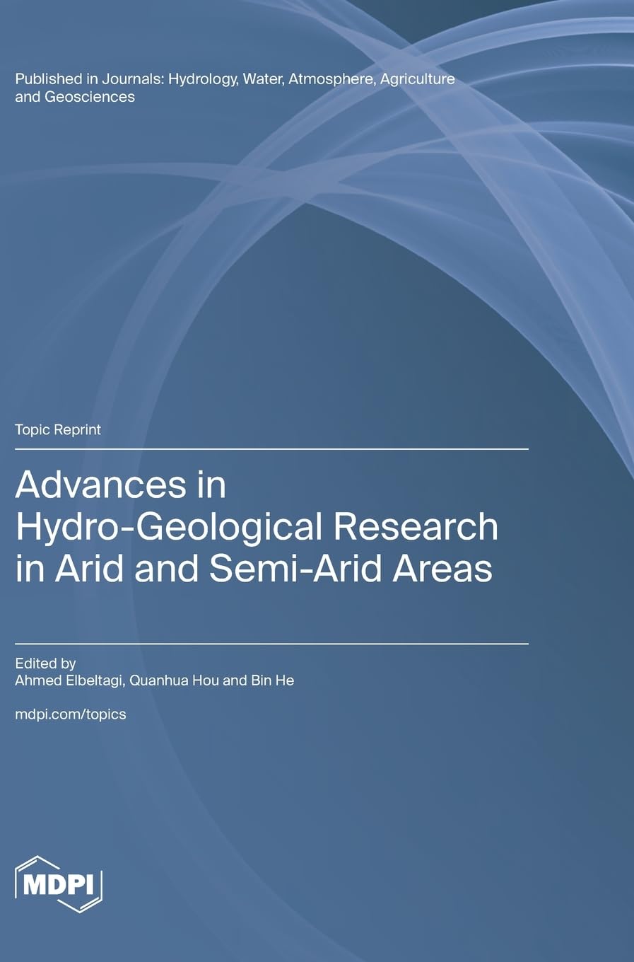 Advances in Hydro-Geological Research in Arid and Semi-Arid Areas