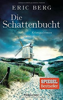 Die Schattenbucht: Kriminalroman