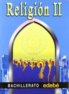Religión II, Bachillerato