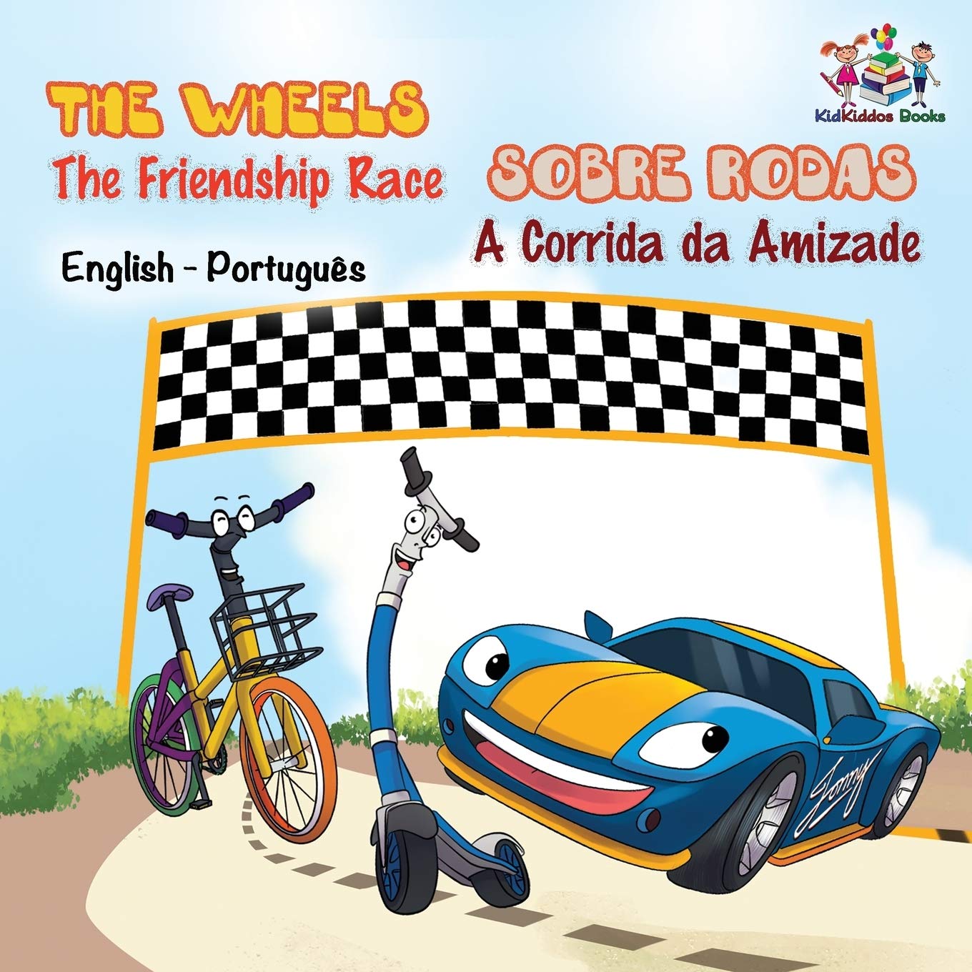 The Wheels - The Friendship Race (english portuguese kids books, portuguese childrens books): portuguese for kids, portuguese books for kids: ... Portuguese Bilingual Collection, Band 13)