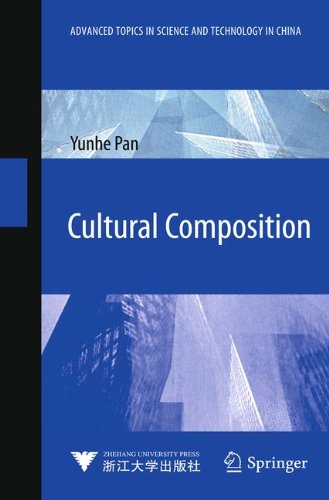 Cultural Composition (Advanced Topics in Science and Technology in China)