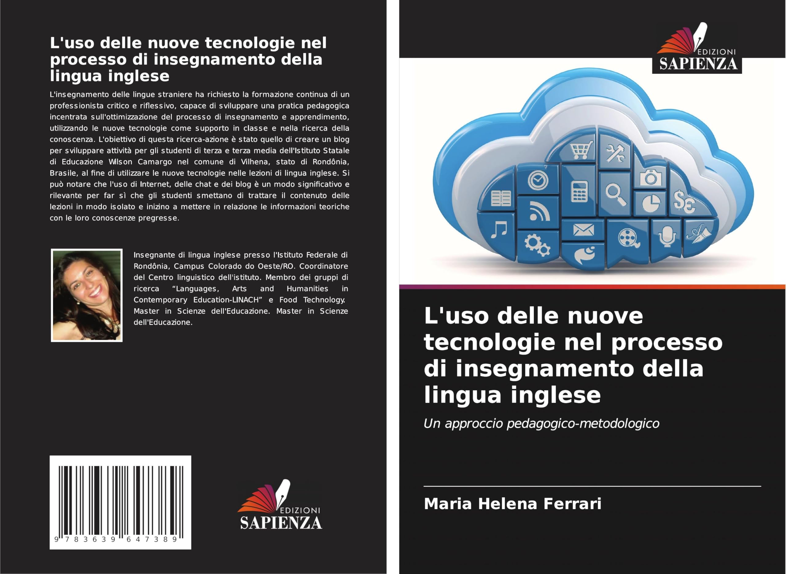 L'uso delle nuove tecnologie nel processo di insegnamento della lingua inglese: Un approccio pedagogico-metodologico