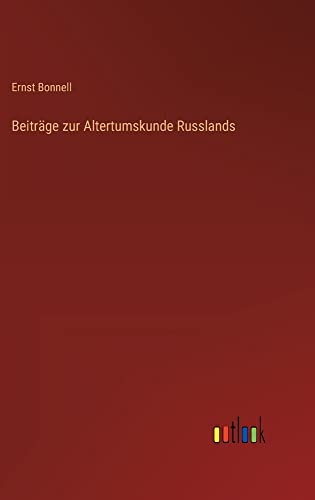 Beiträge zur Altertumskunde Russlands