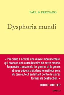 Dysphoria mundi : le son du monde qui s'écroule