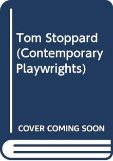 Tom Stoppard (Contemporary Playwrights S.)