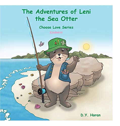 The Adventures of Leni the Sea Otter: Choose Love Series