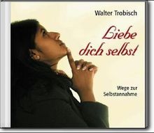 Liebe dich selbst, 2 Audio-CDs