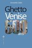 Ghetto de Venise : 500 ans
