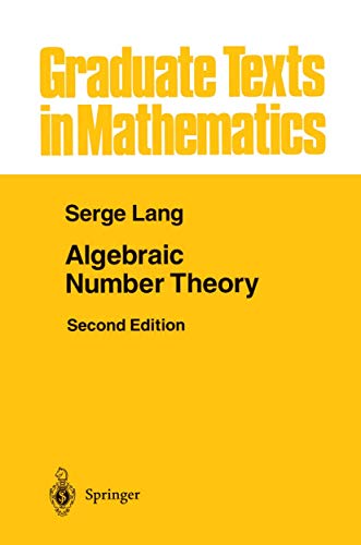 Algebraic Number Theory (Graduate Texts in Mathematics (110), Band 110)