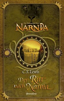 Der Ritt nach Narnia. Fantasy-Edition