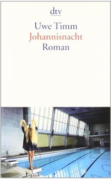 Johannisnacht: Roman von Timm, Uwe | Buch | Zustand akzeptabel