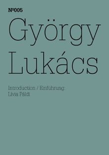 György Lukács: Notizen zu Georg Simmels Vorlesungen, 1906/07 und zur »Kunstsoziologie«, ca. 1909 (Aus der Reihe: 100 Notes - 100 Thoughts, Documenta 13)