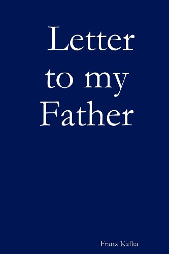 Franz Kafka Letter To My Father