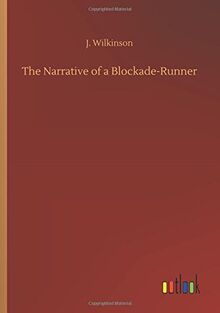 The Narrative of a Blockade-Runner