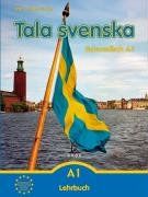 Tala svenska  Schwedisch A1. Lehrbuch