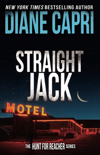Diane Capri Straight Jack, The Hunt For Jack Reacher Series