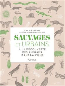 Sauvages et urbains : à la découverte des animaux dans la ville