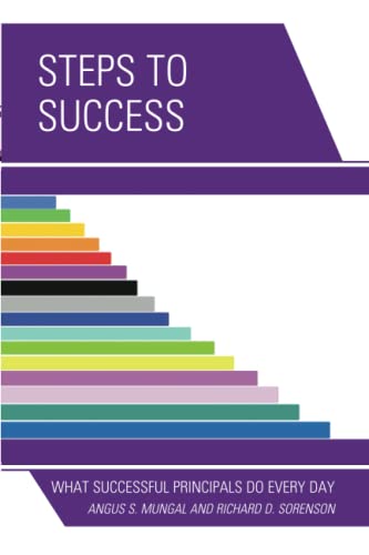 Steps to Success: What Successful Principals Do Everyday