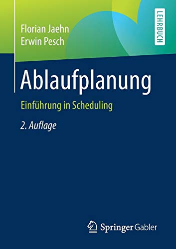 Ablaufplanung: Einführung in Scheduling