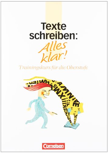 Alles klar! - Deutsch - Sekundarstufe II: Alles klar!, Trainingskurs