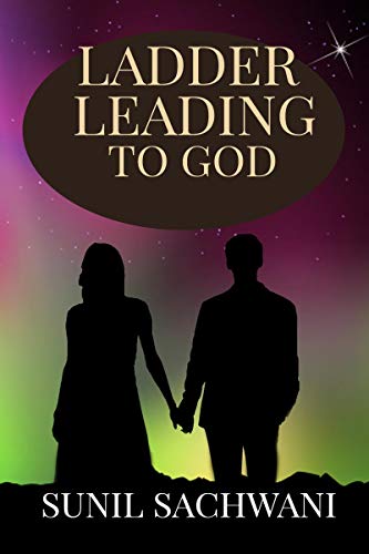 LADDER LEADING TO GOD