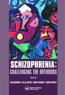 Schizophrenia:Challeng Orth Ph