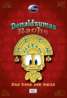 Disney: Enthologien 15 - Donaldzumas Rache: Das Gold der Inkas
