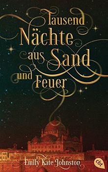 Tausend Nächte aus Sand und Feuer