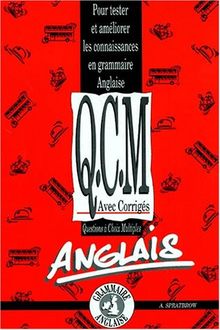 QCM avec corrigés : Pour tester et améliorer les connaissances en grammaire anglaise