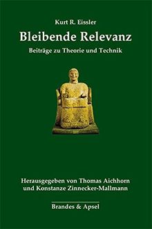 Bleibende Relevanz: Beiträge zu Theorie und Technik