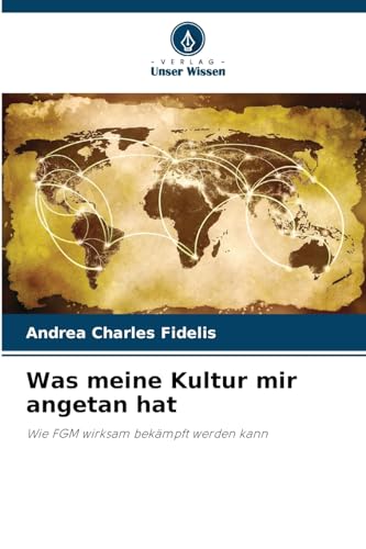 Was meine Kultur mir angetan hat: Wie FGM wirksam bekämpft werden kann