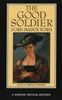The Good Soldier (Norton Critical Editions)