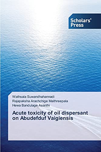 Acute toxicity of oil dispersant on Abudefduf Vaigiensis