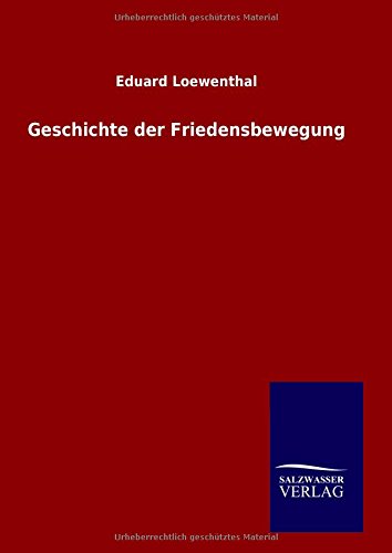 Geschichte der Friedensbewegung