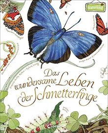 Das wundersame Leben der Schmetterlinge (Naturkind)