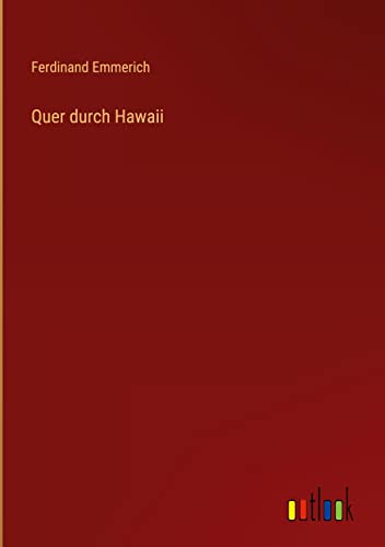 Quer durch Hawaii