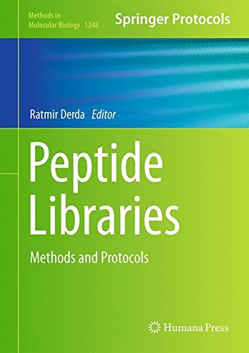 Peptide Libraries: Methods and Protocols (Methods in Molecular Biology)