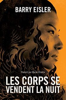 Les corps se vendent la nuit (L'inspectrice Livia Lone, Band 2)