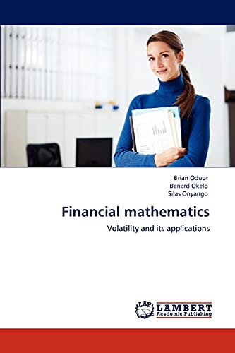 Financial mathematics: Volatility and its applications