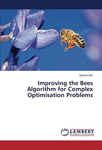 Improving the Bees Algorithm for Complex Optimisation Problems